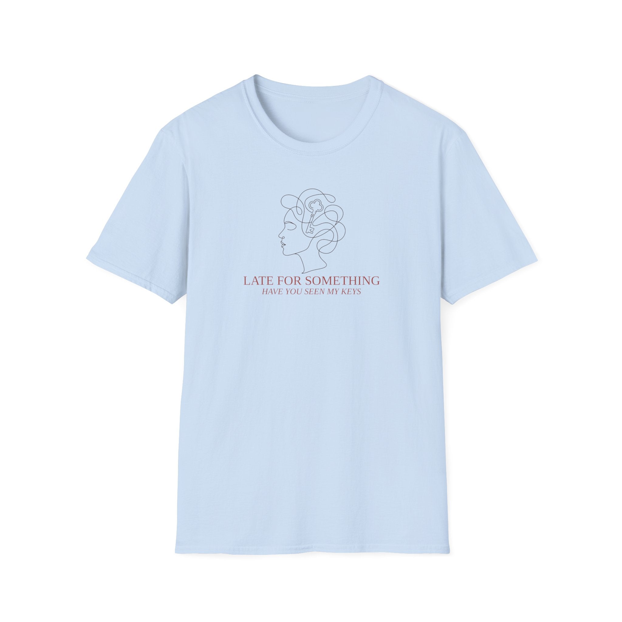 Late For Something Keys Hair T-Shirt