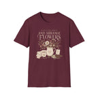 Lets Stay Home And Arrange Flowers T-Shirt