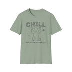 Chill Just Overstimulated T-Shirt