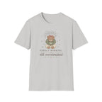 Hardly Working Still Overstimulated T-Shirt