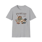 I'm Not Lazy Labor Day T-Shirt