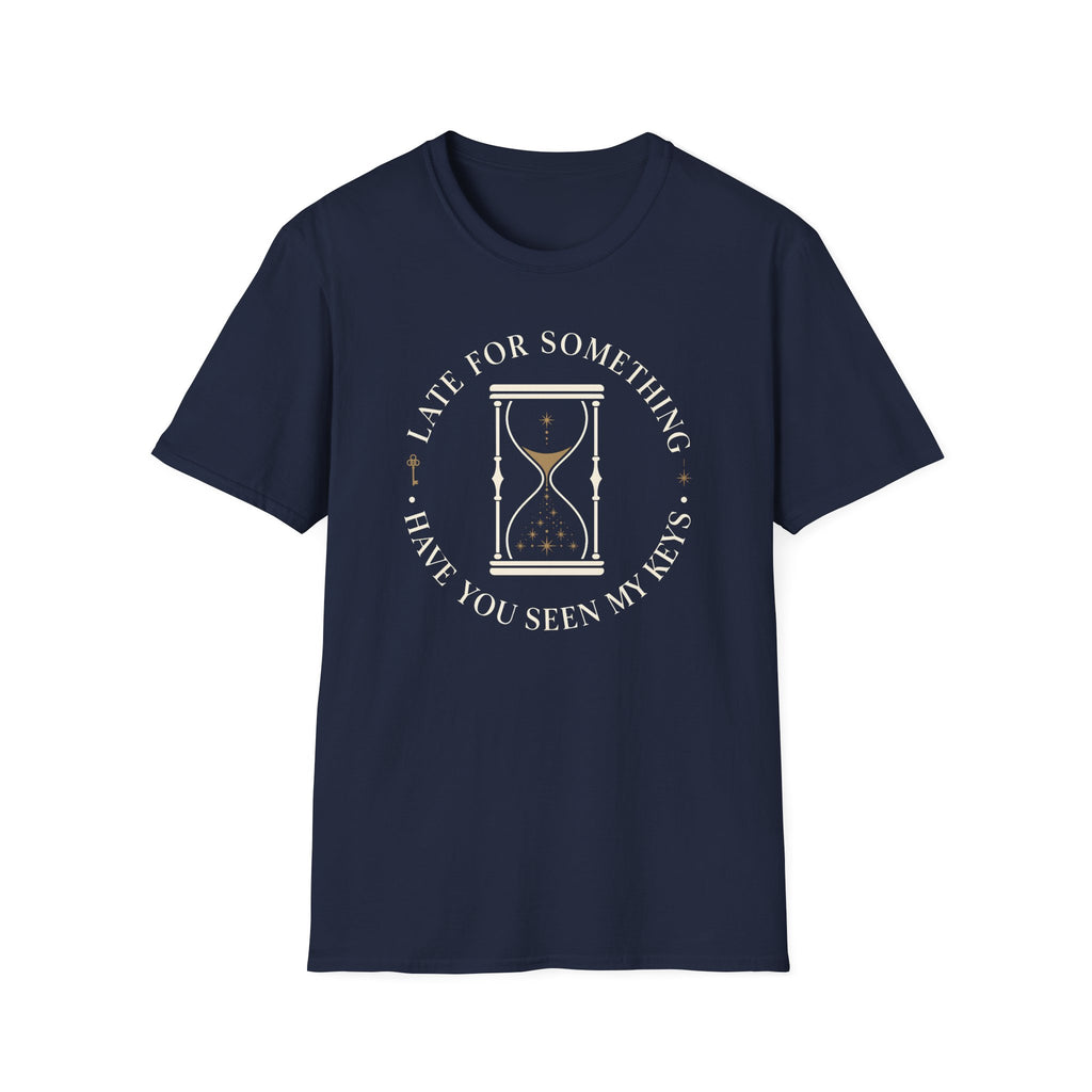 Late For Something Hour Glass Keys T-Shirt
