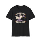 Physically Here Side Questing T-Shirt