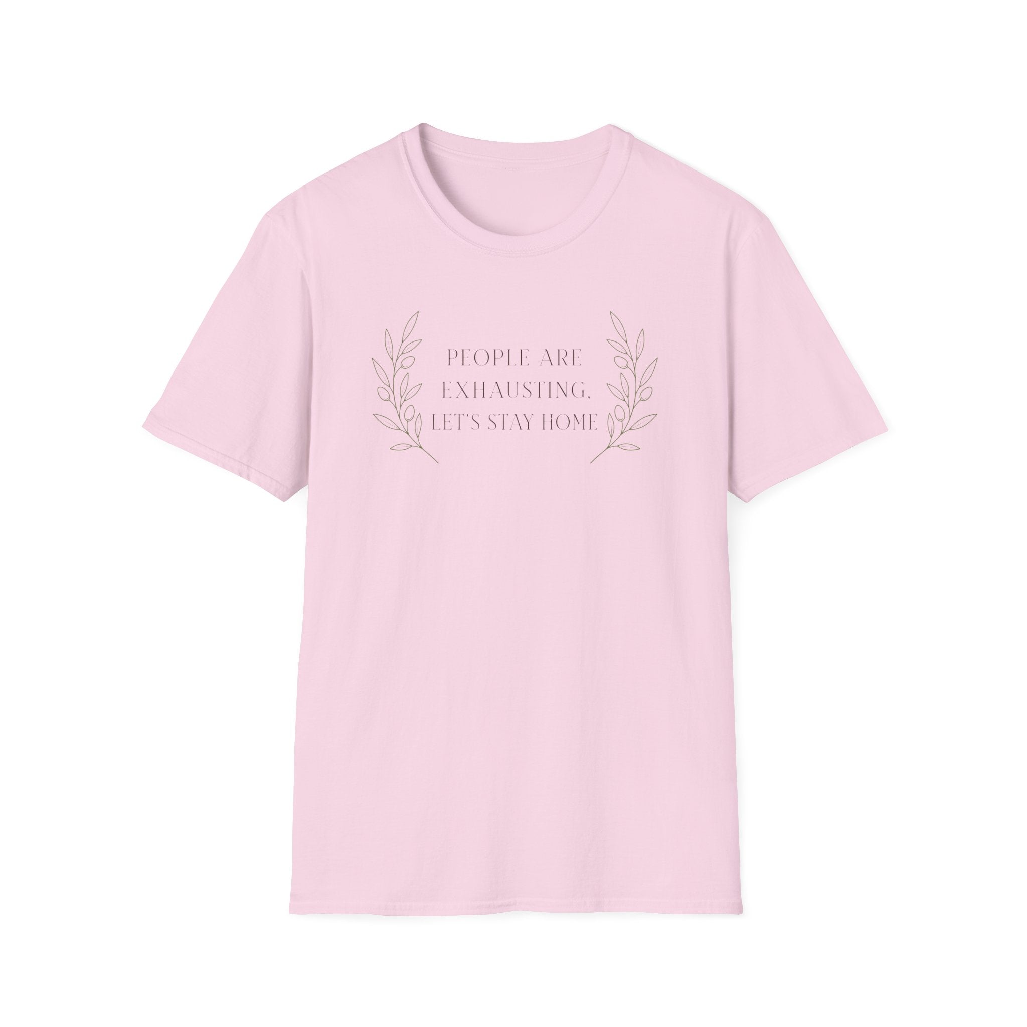 People Are Exhausting Laurel T-Shirt