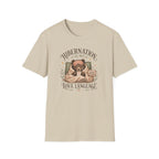 Hibernation Is My Love Language T-Shirt