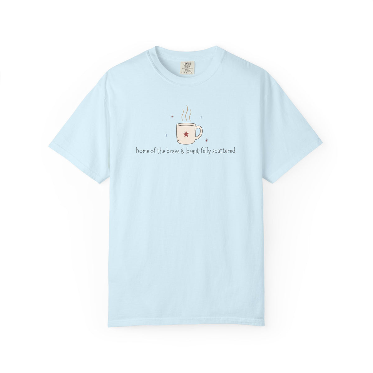 Home of  The Brave & Scattered T-Shirt