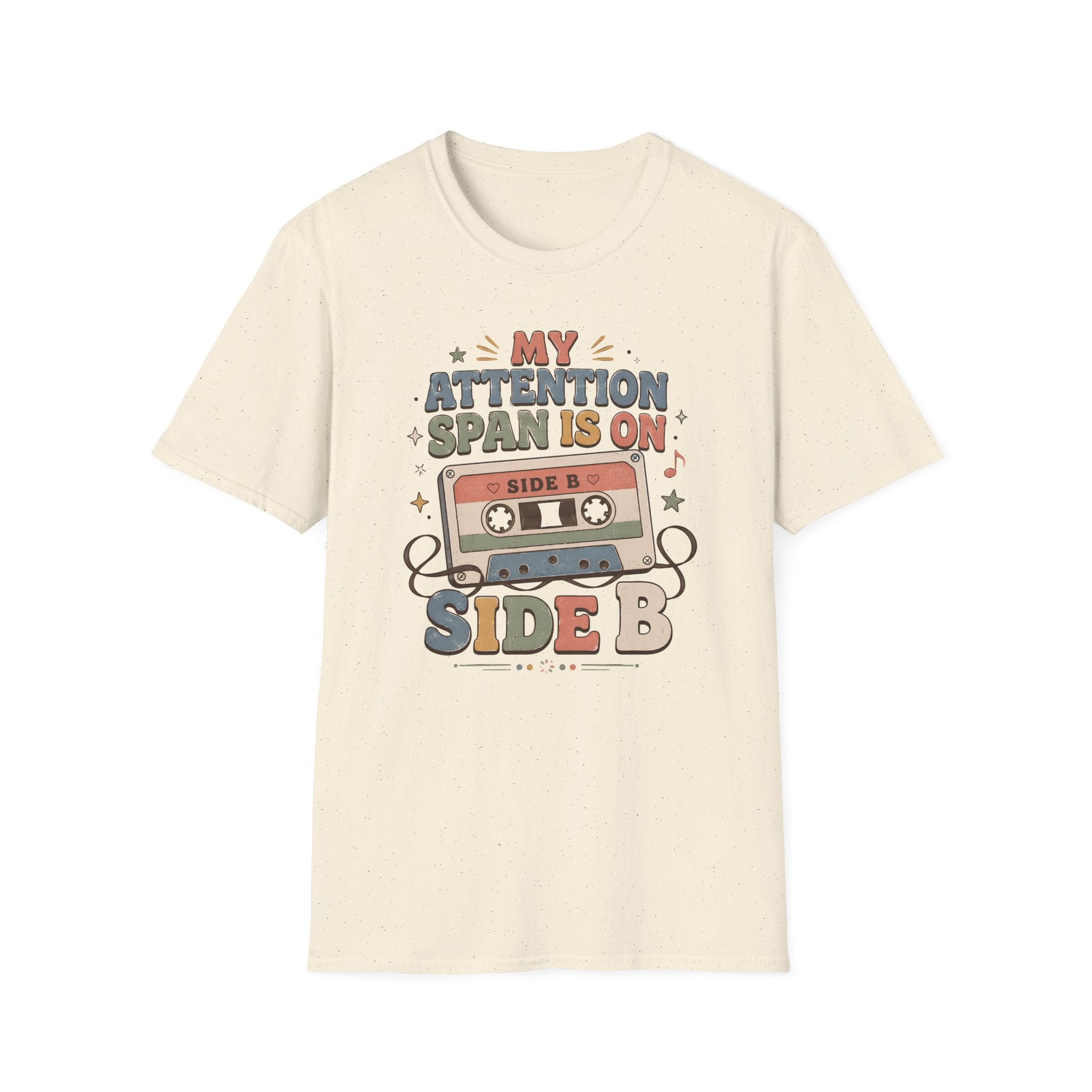 My Attention Span Is On Side B T-Shirt
