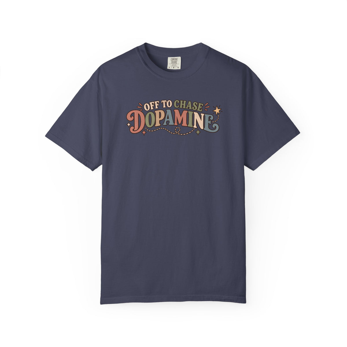 Off To Chase Dopamine T-Shirt