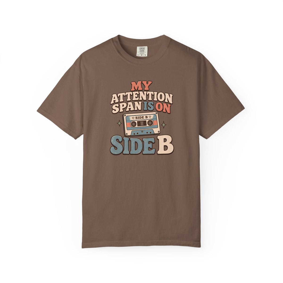 My attention span is On Side B T-Shirt