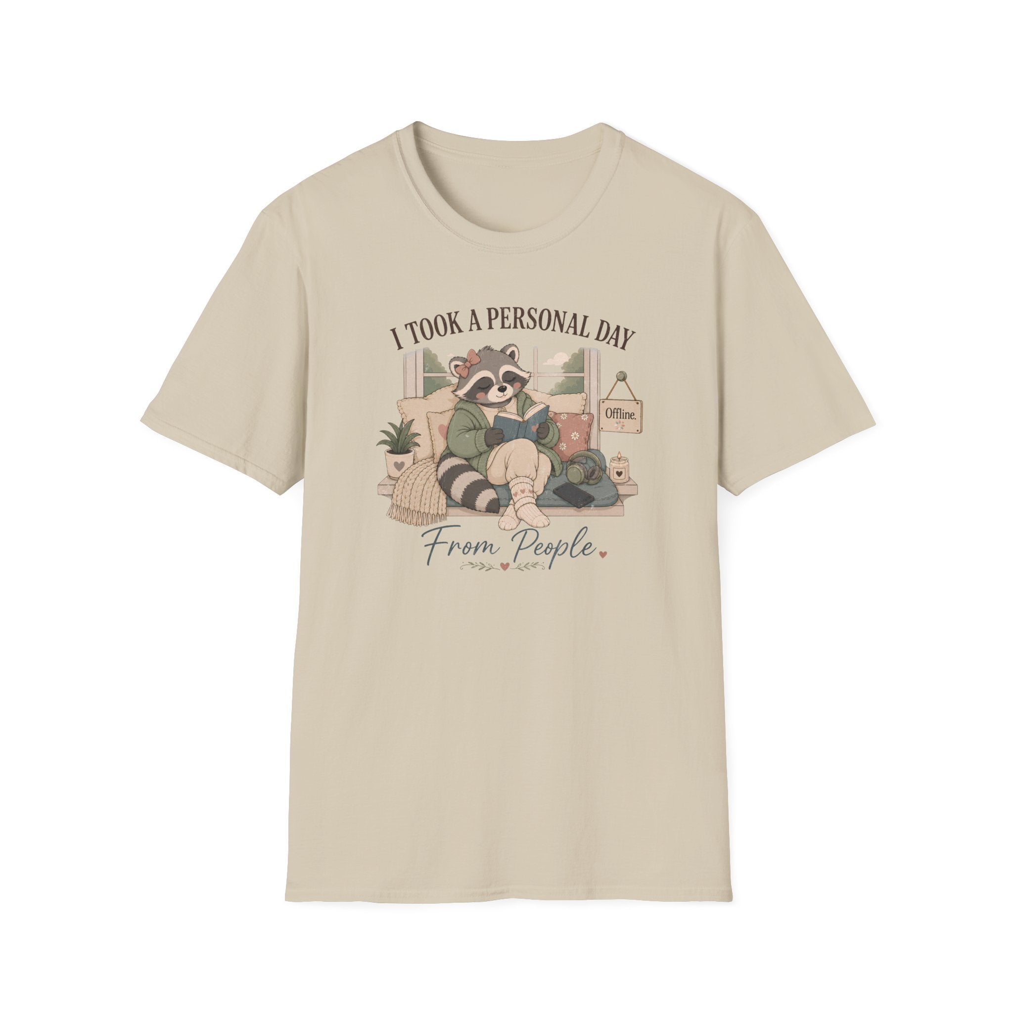 I Took A Personal Day From People T-Shirt