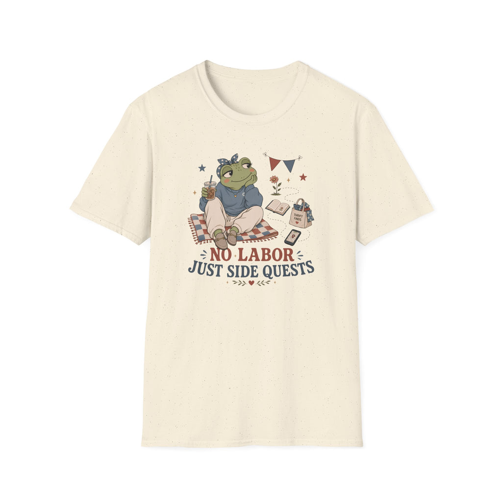 No Labor Just Side Quest T-Shirt