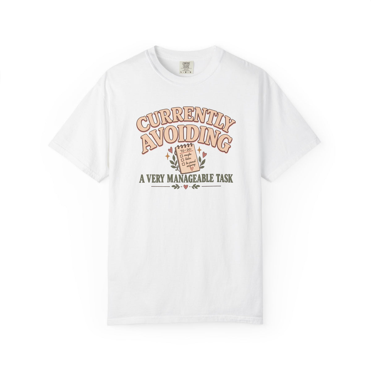 Currently Avoiding Task T-Shirt