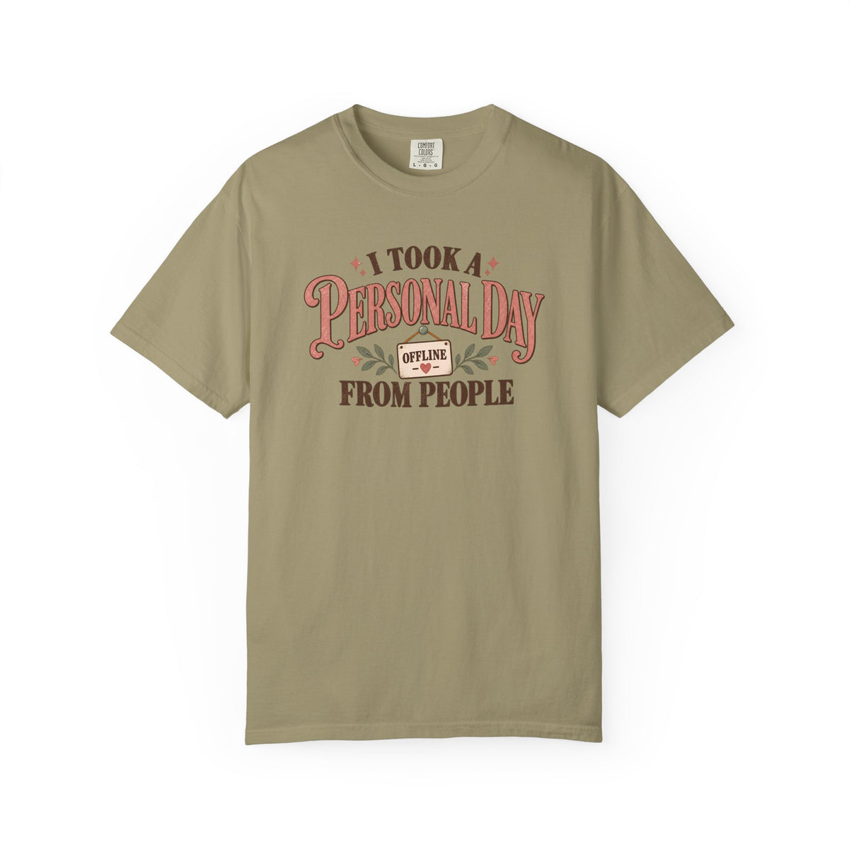 A Personal Day From People T-Shirt