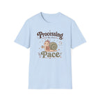 Processing At My Own Pace T-Shirt