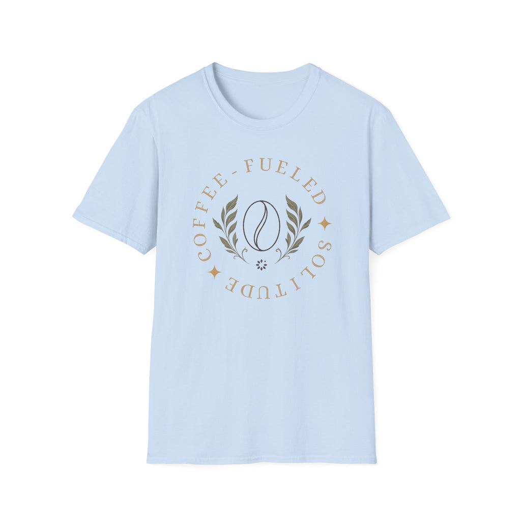 Coffee Fueled Solitude T-Shirt