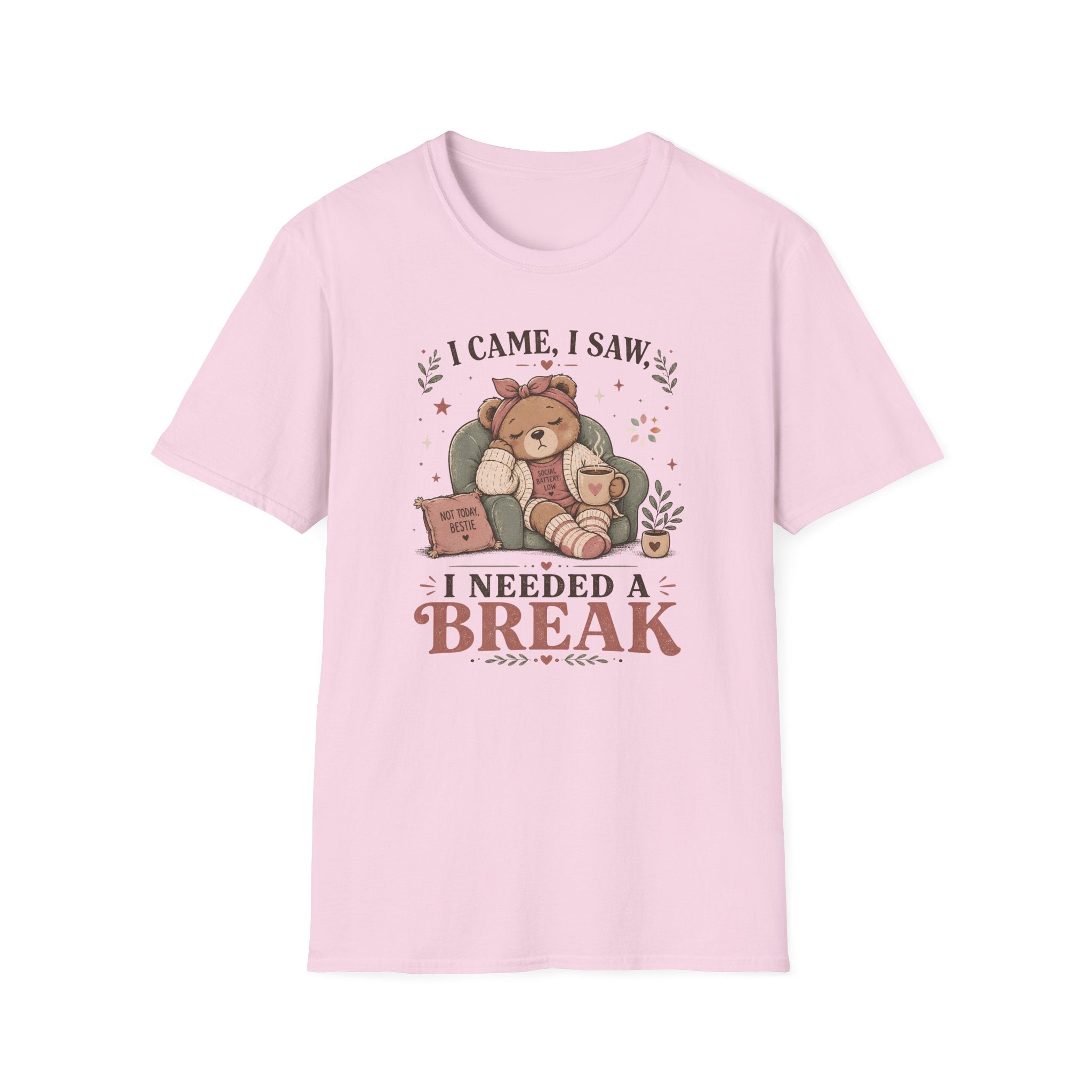 I Came I Saw I Needed A Break T-Shirt