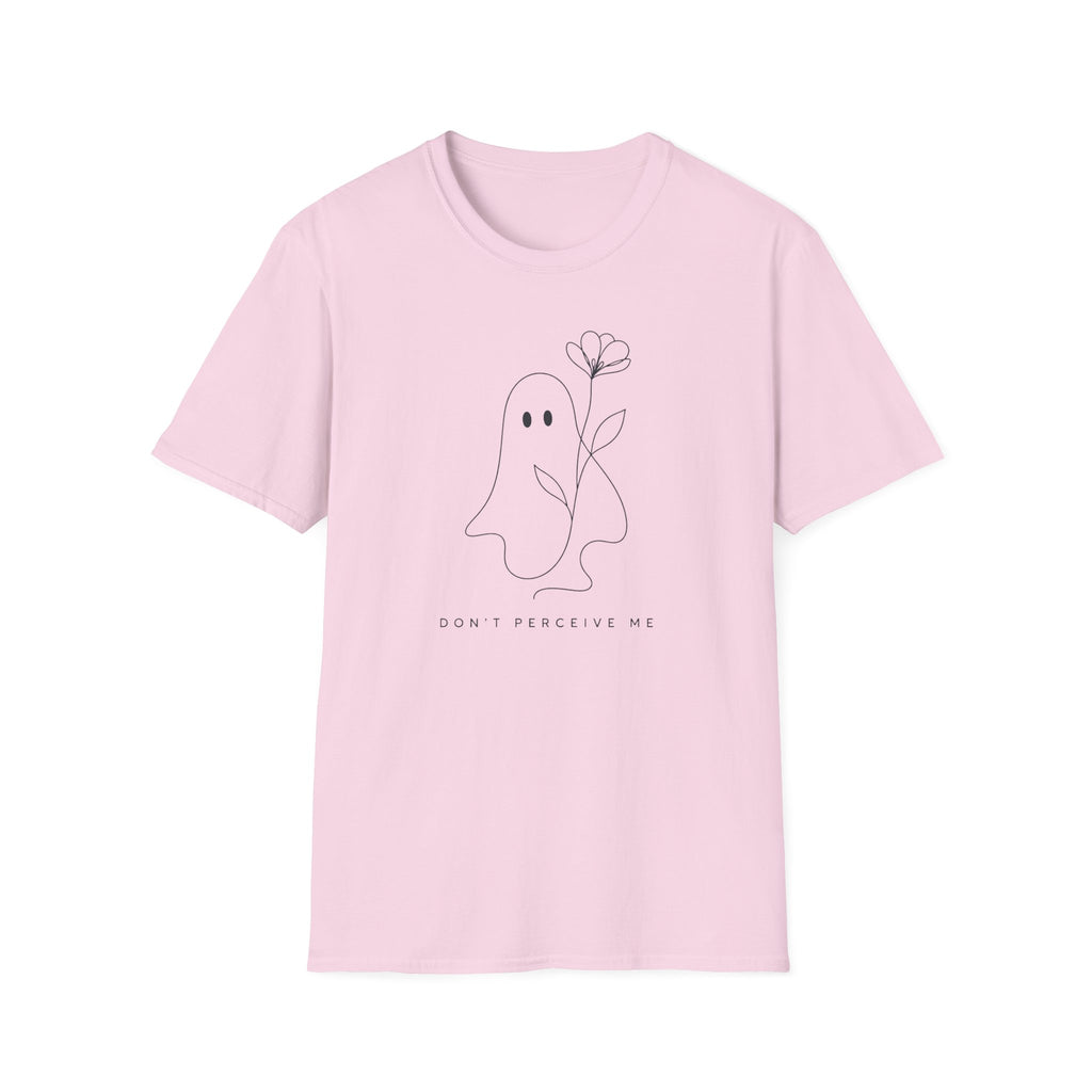 Don't Perceive Me Ghost With Flower T-Shirt