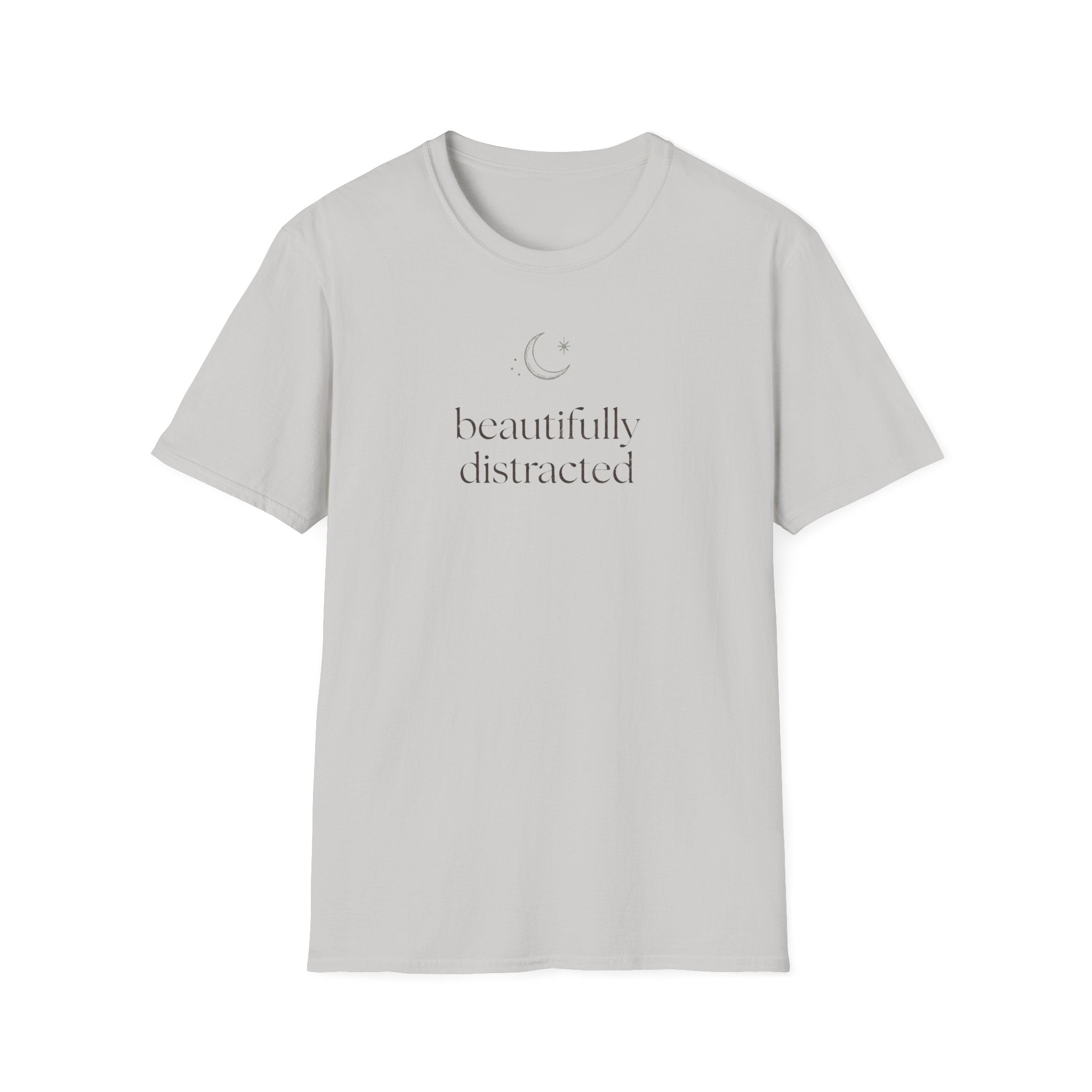 Beautifully Distracted T-shirt