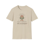 Hardly Working Still Overstimulated T-Shirt