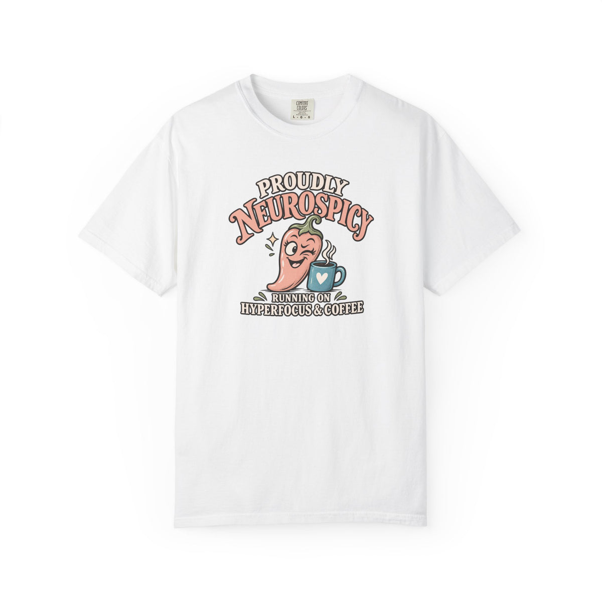 Proudly Neurospicy T-Shirt