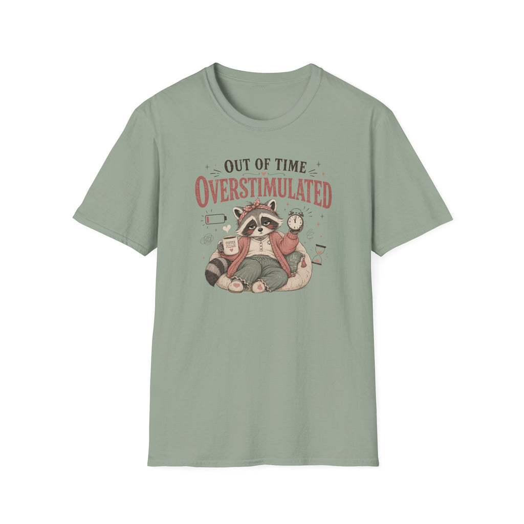 Out Of Time Overstimulated T-Shirt