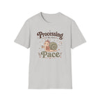 Processing At My Own Pace T-Shirt