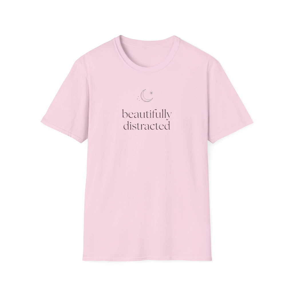 Beautifully Distracted T-shirt