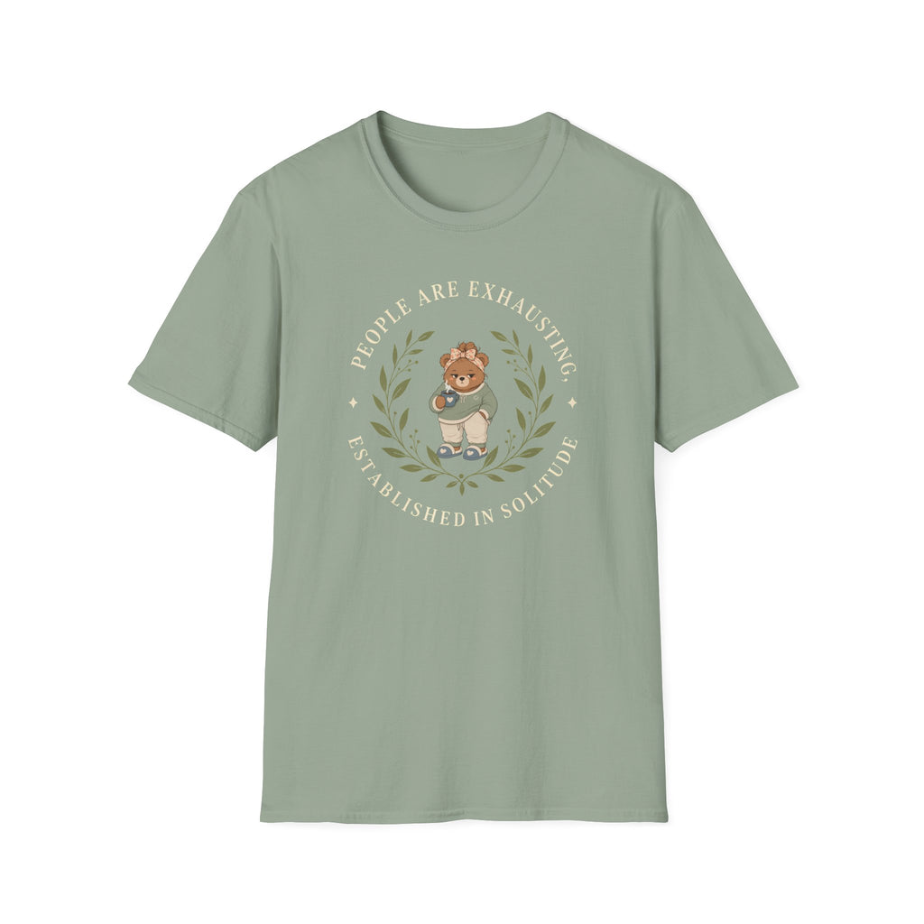People Are Exhausting Bear T-Shirt