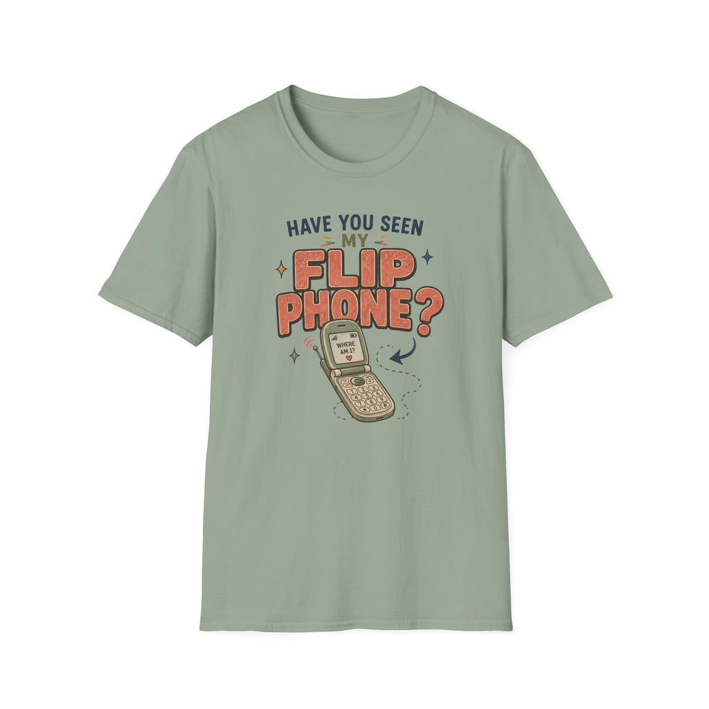 Have You Seen My Flip Phone T-Shirt