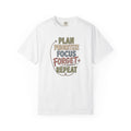 PLAN Forget REPEAT T-Shirt