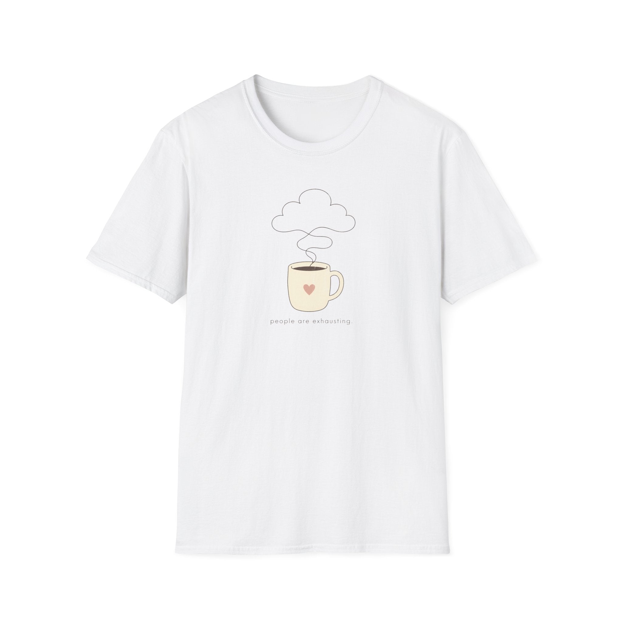 People Are Exhausting T-Shirt