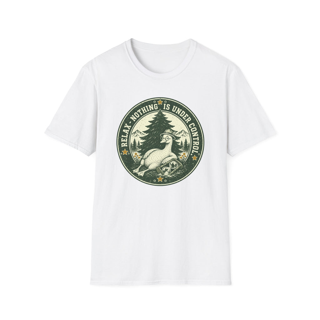 Relax-Nothing Is Under Control T-Shirt