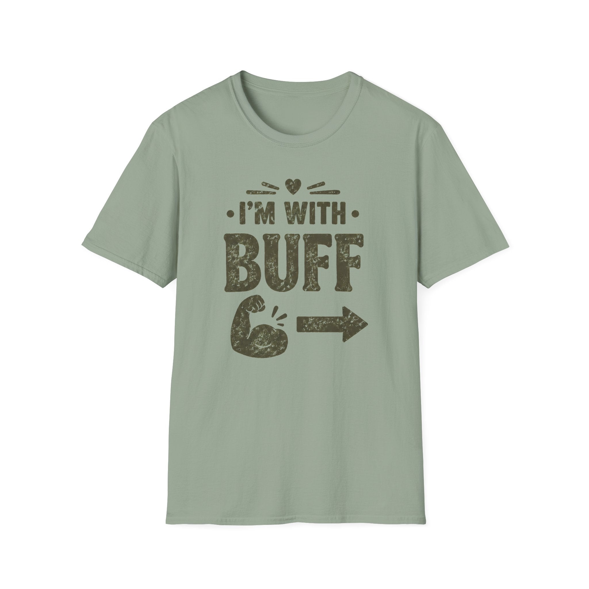 I'm With Buff T-Shirt