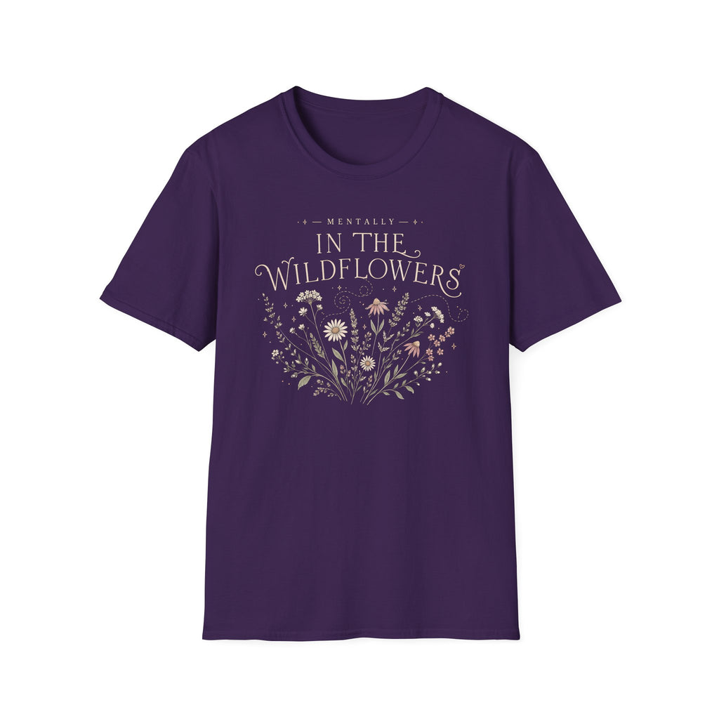 Mentally In The Wildflowers T-Shirt