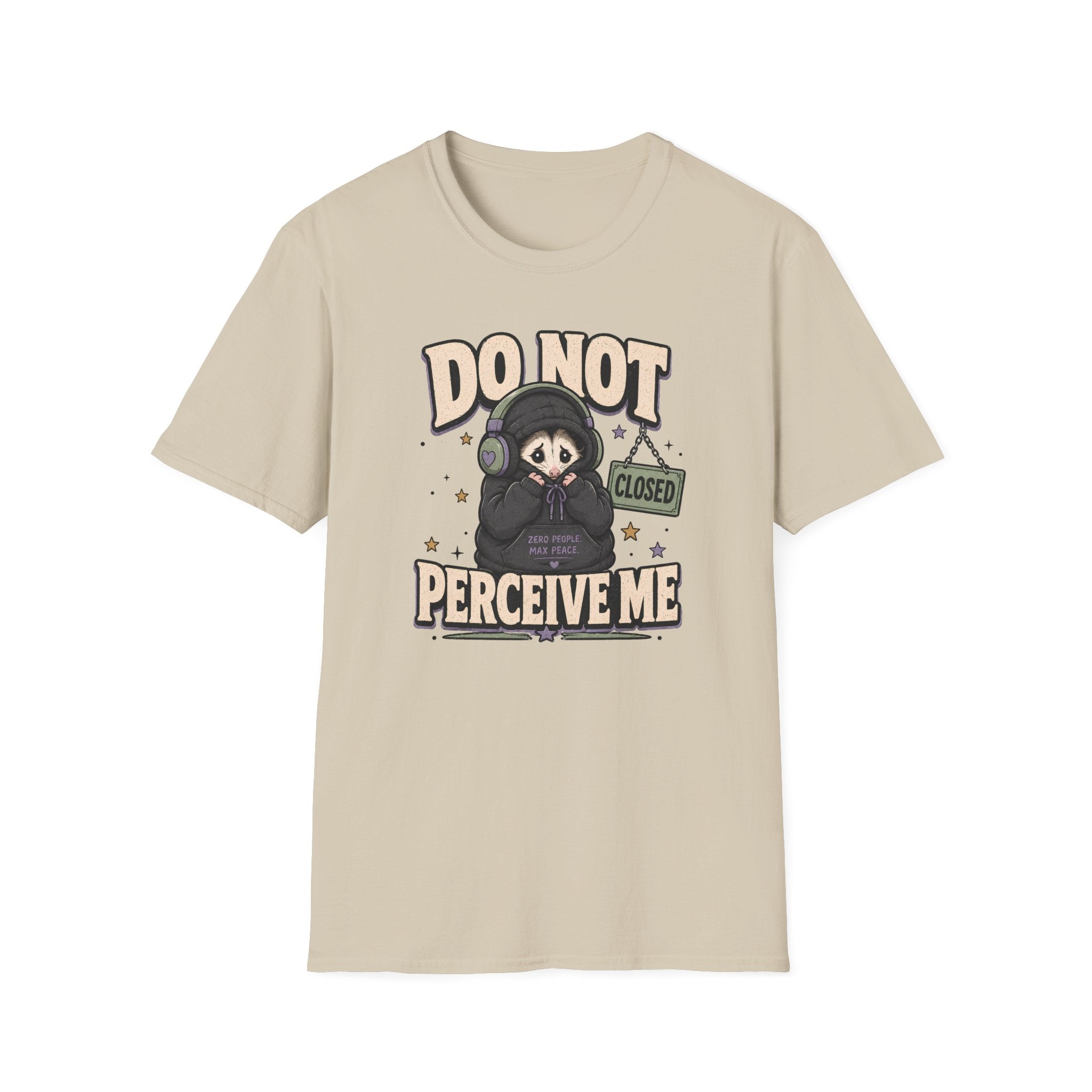 Do Not Perceive Me Possum T-Shirt