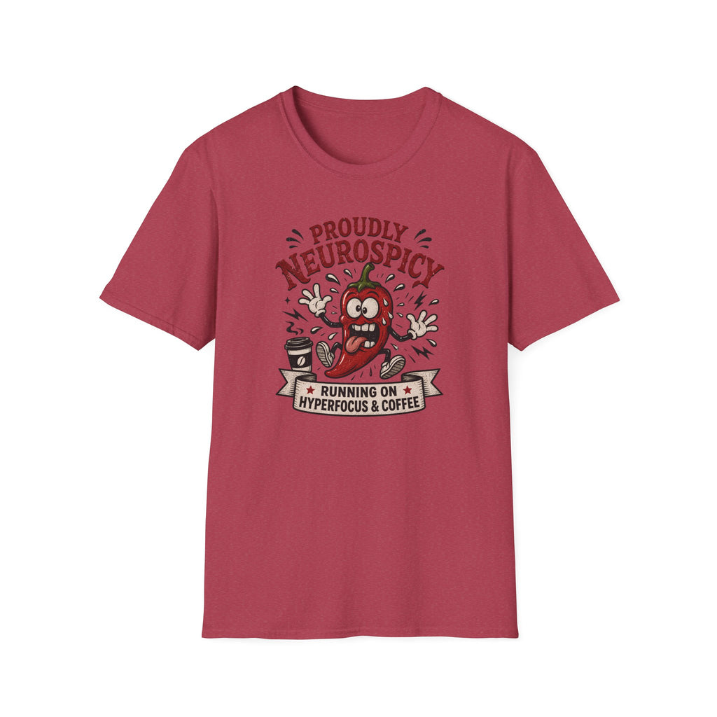 Neurospicy Running On Hyperfocus And Coffee T-Shirt