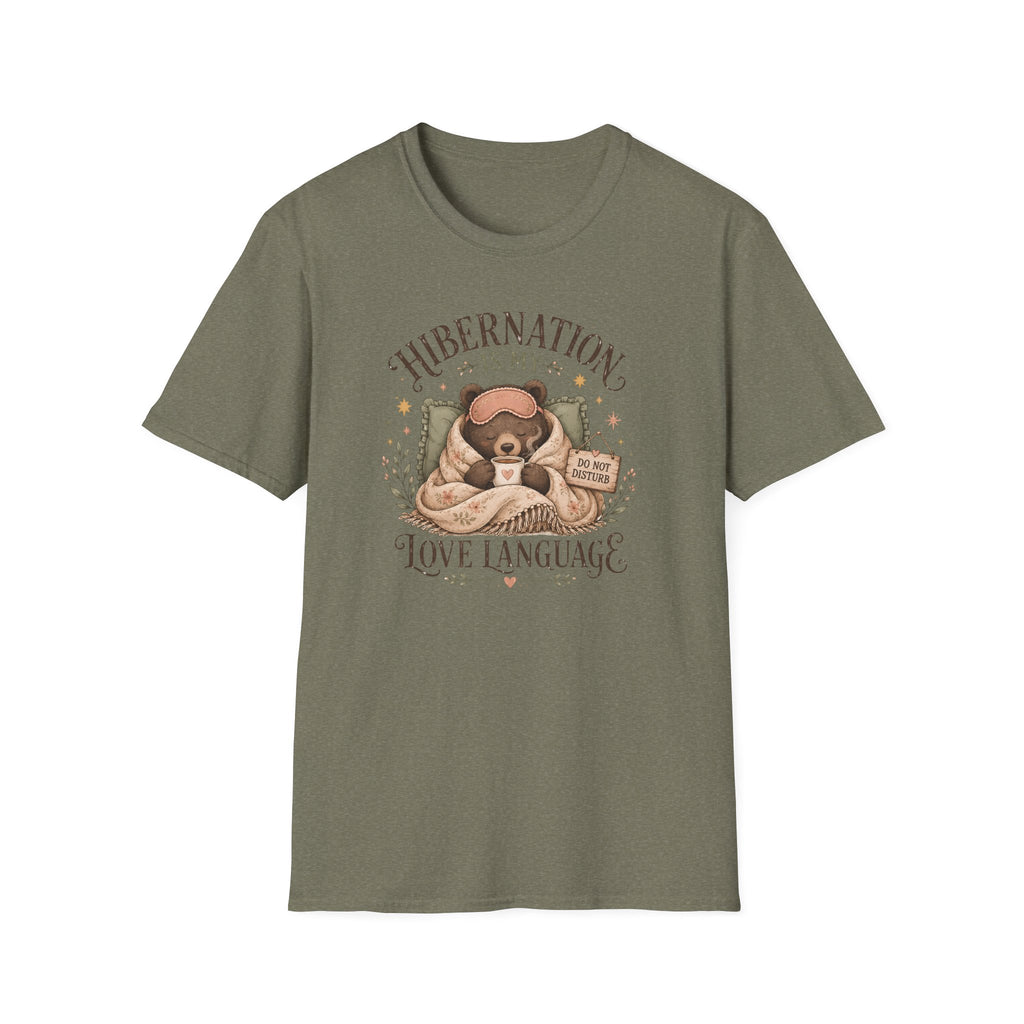Hibernation Is My Love Language T-Shirt