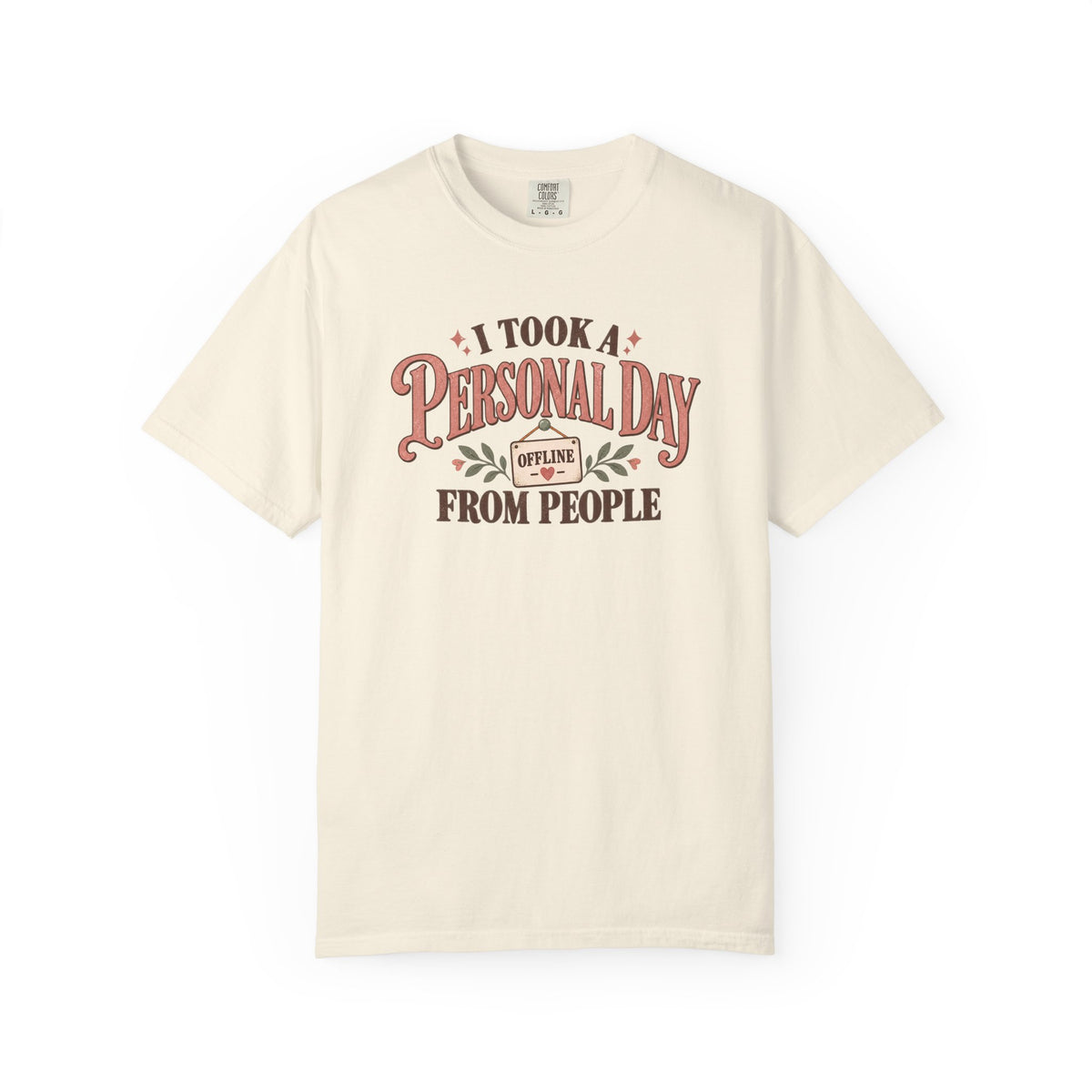 A Personal Day From People T-Shirt
