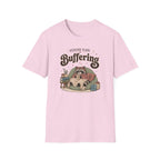 Weekend Plans Buffering 2 T-Shirt