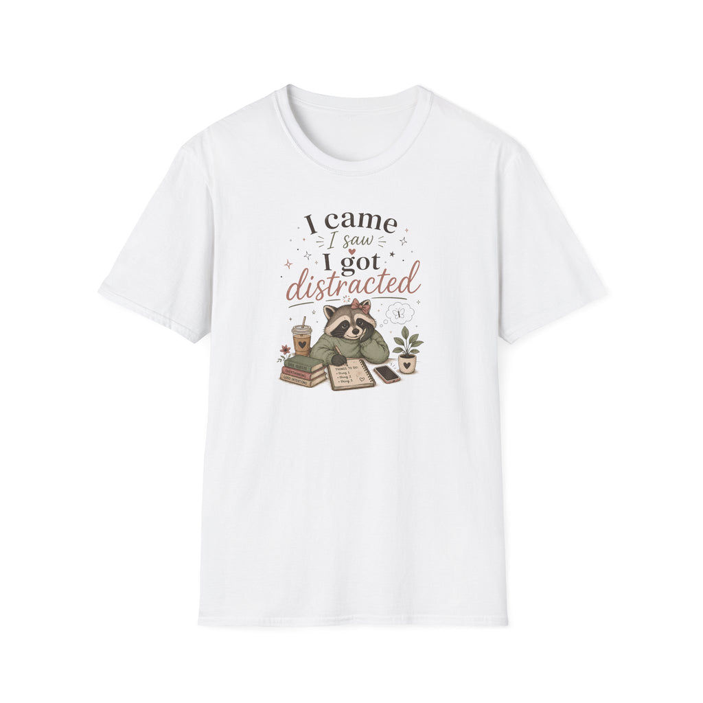 I Came I Saw I God Distracted T-Shirt