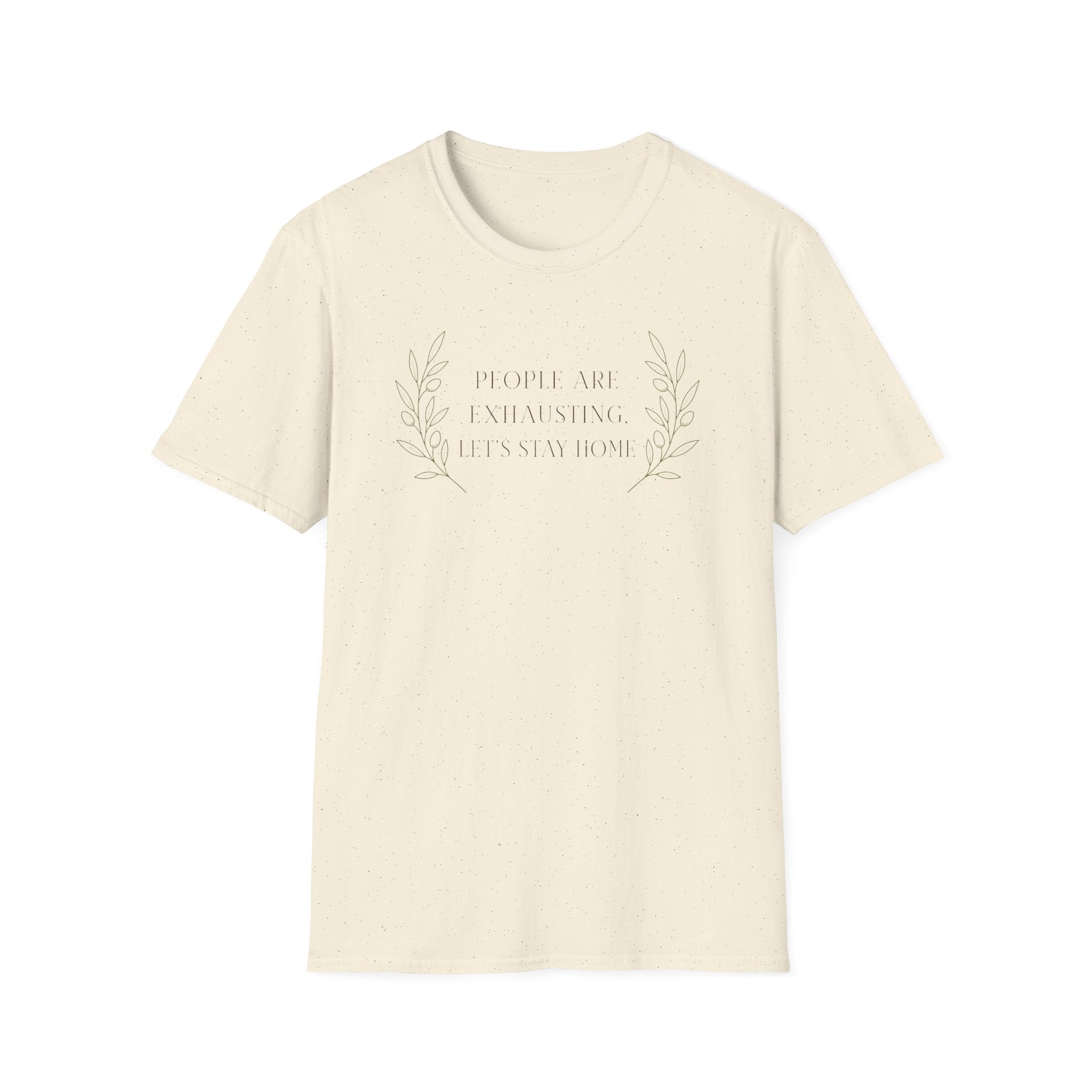 People Are Exhausting Laurel T-Shirt