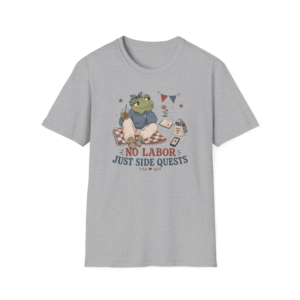 No Labor Just Side Quest T-Shirt
