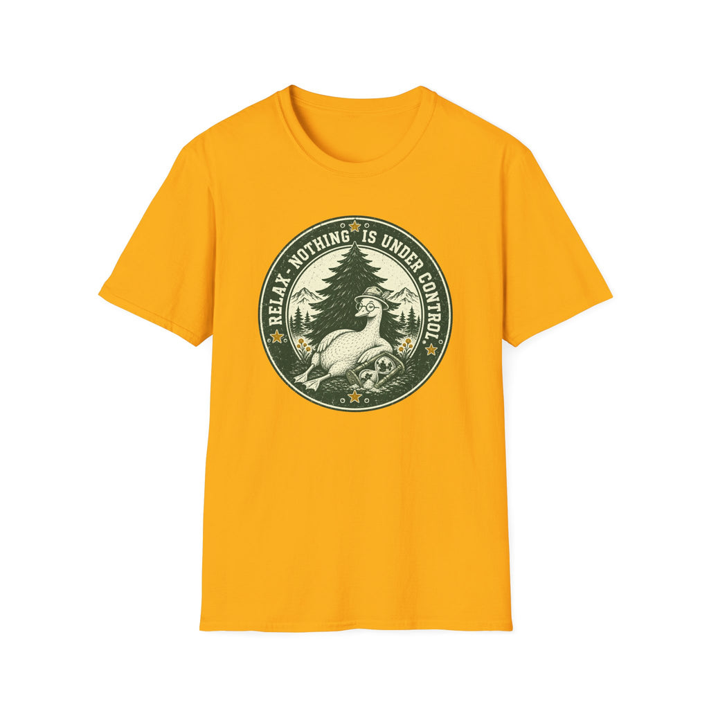 Relax-Nothing Is Under Control T-Shirt