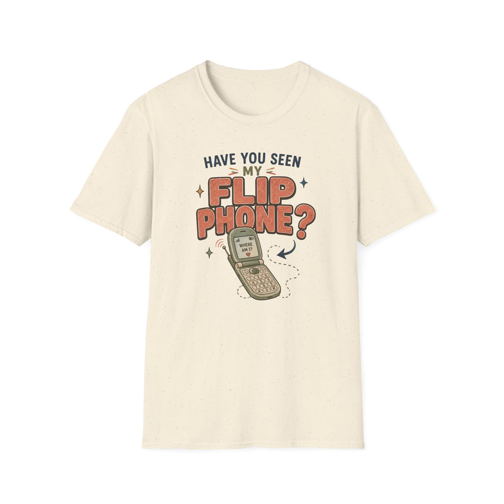 Have You Seen My Flip Phone T-Shirt