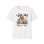 Resting Before I Start T-Shirt