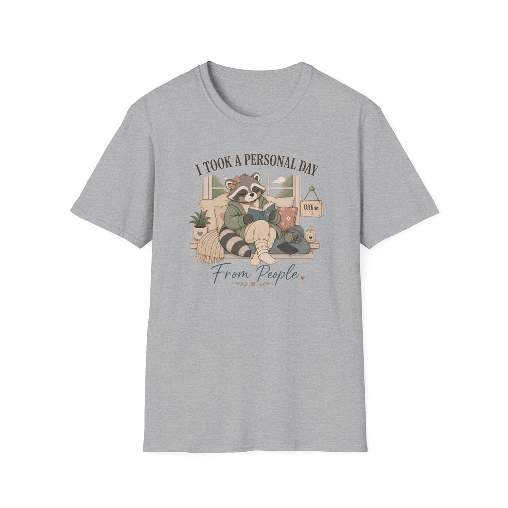I Took A Personal Day From People T-Shirt