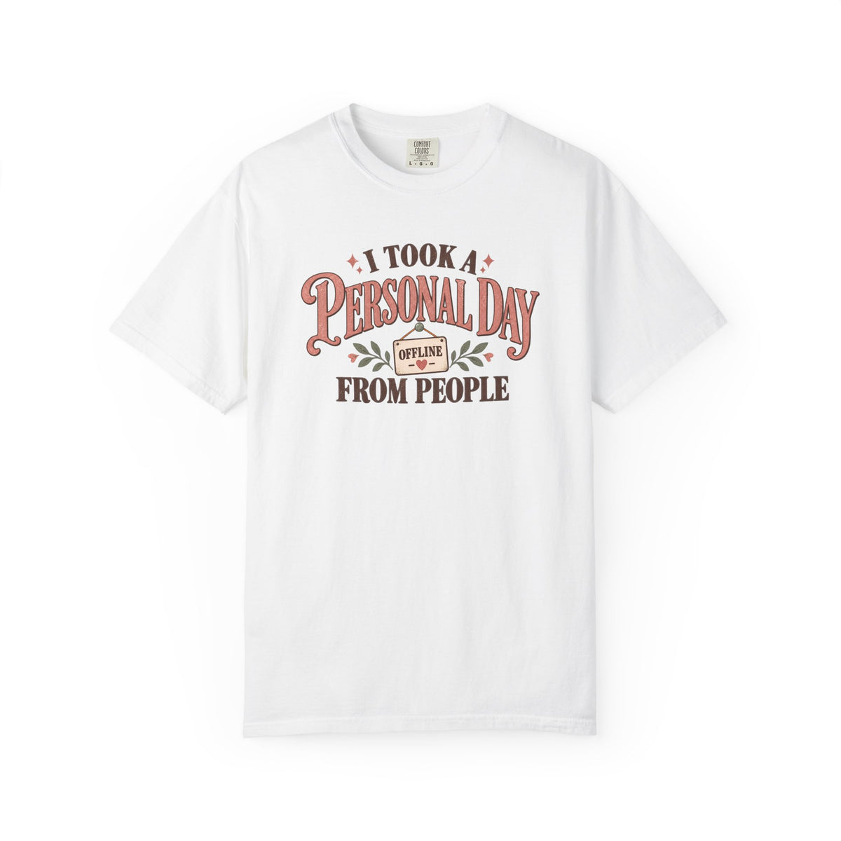 A Personal Day From People T-Shirt