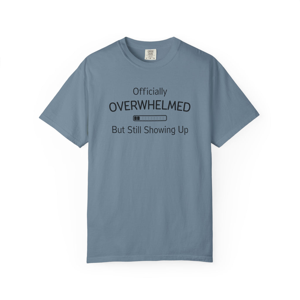 Showing Up T-Shirt