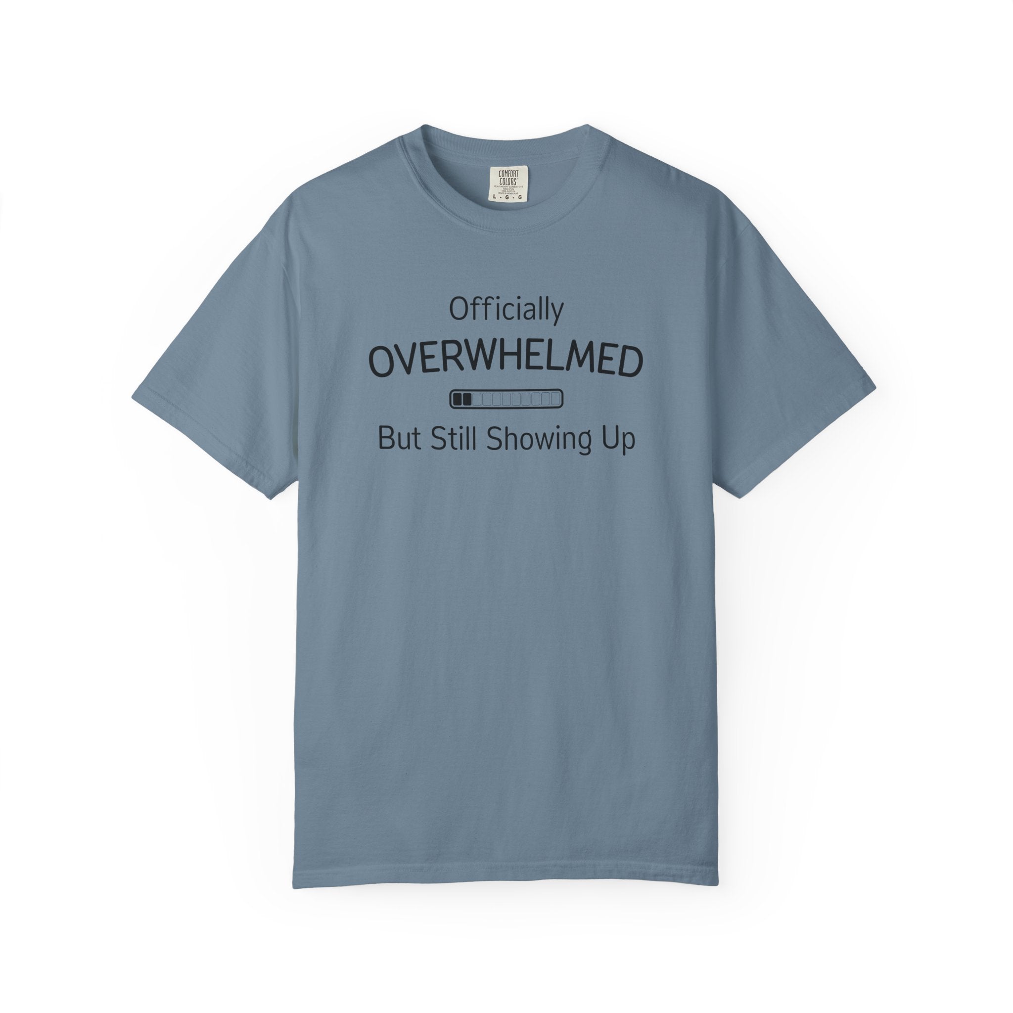 Showing Up T-Shirt