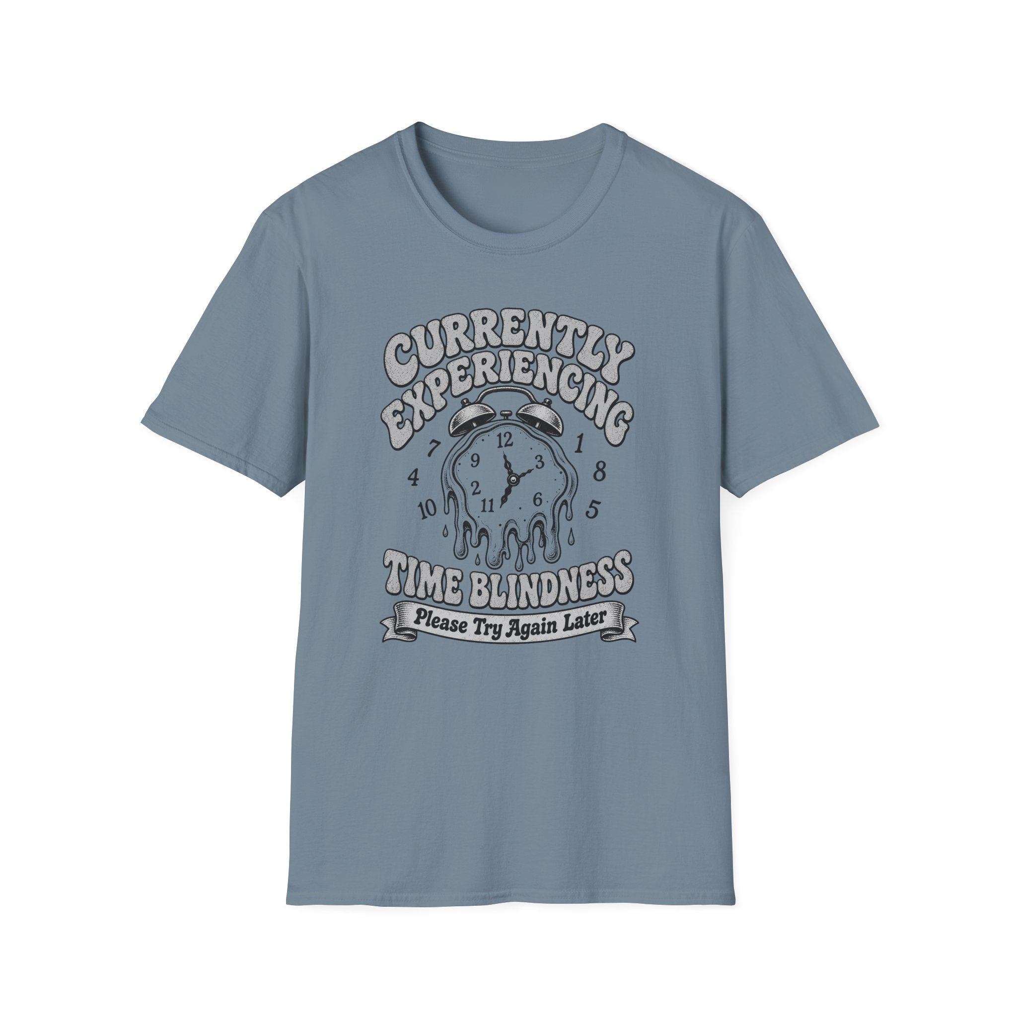 Currently Time Blindness T-Shirt